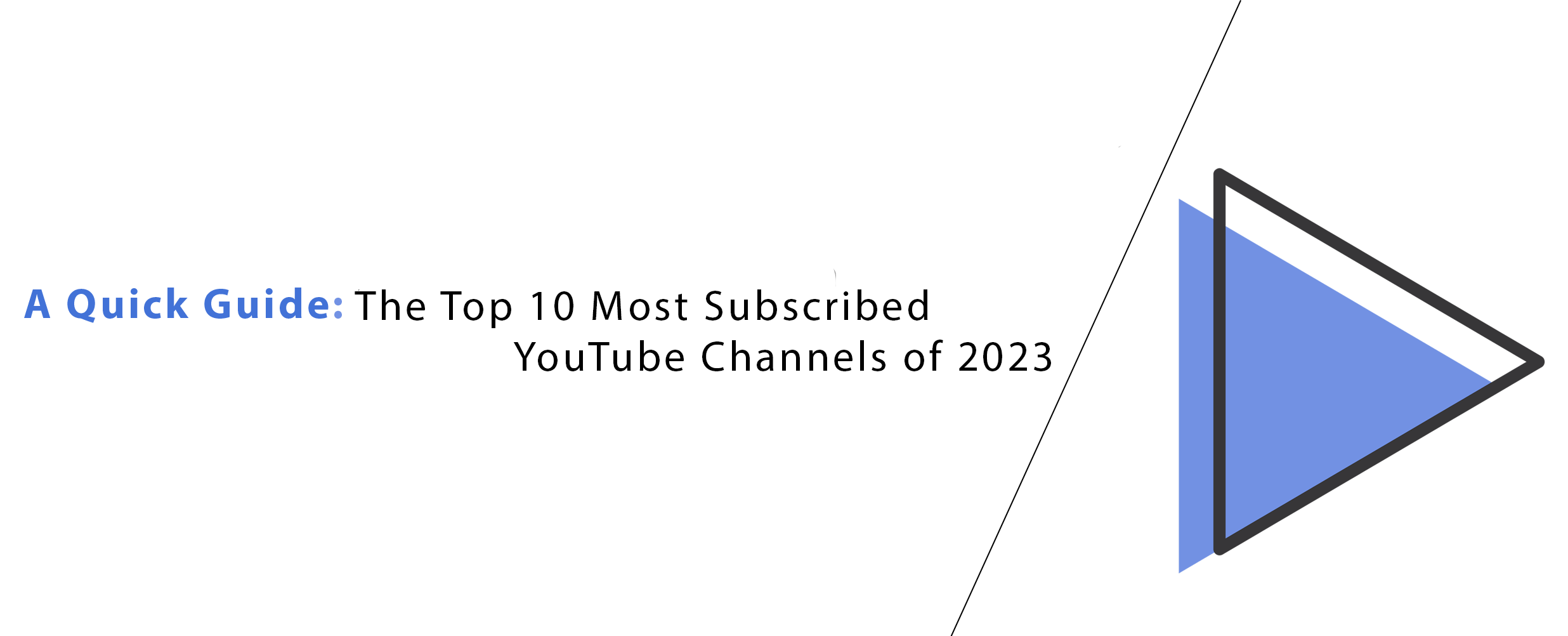 The Top 10 Most Subscribed YouTube Channels of 2023