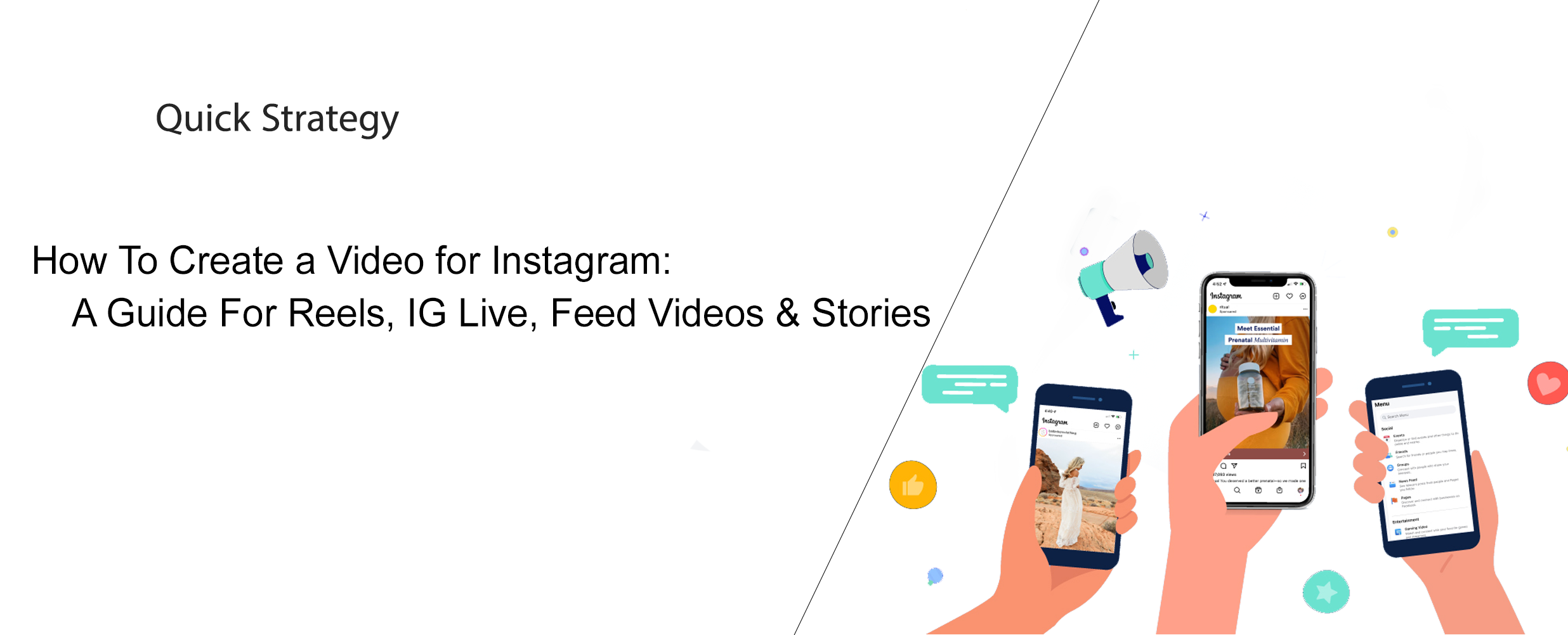 A Comprehensive Guide to Creating Compelling Video Content for Instagram