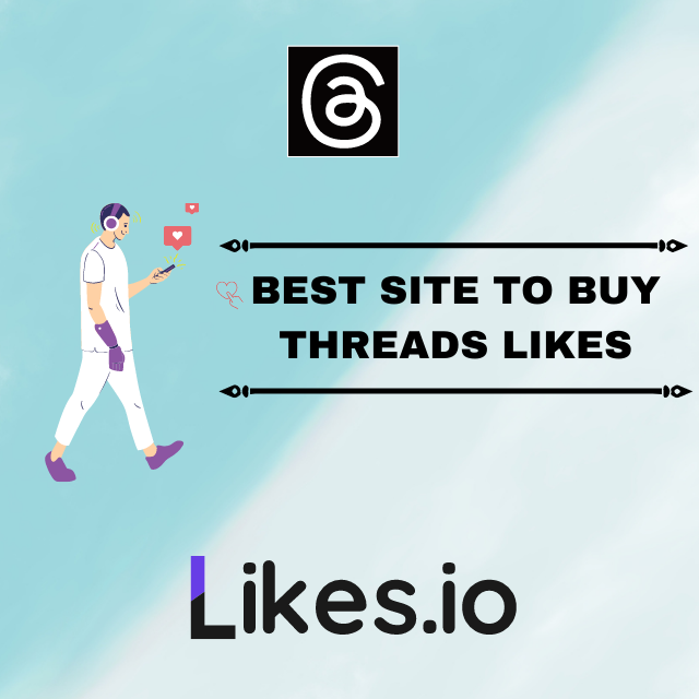 best site to buy threads likes