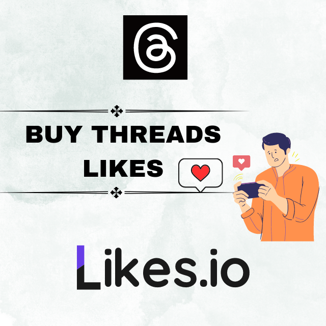 buy threads likes