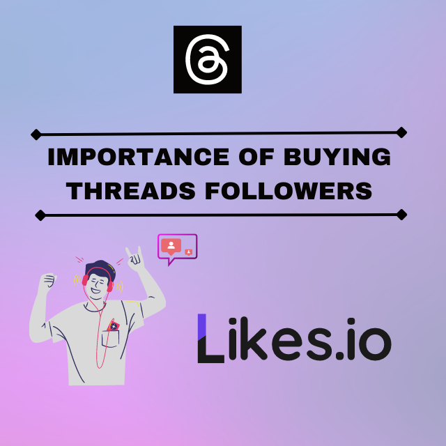 importance of buying threads followers