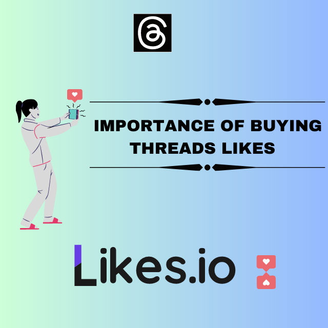 importance of buying threads likes