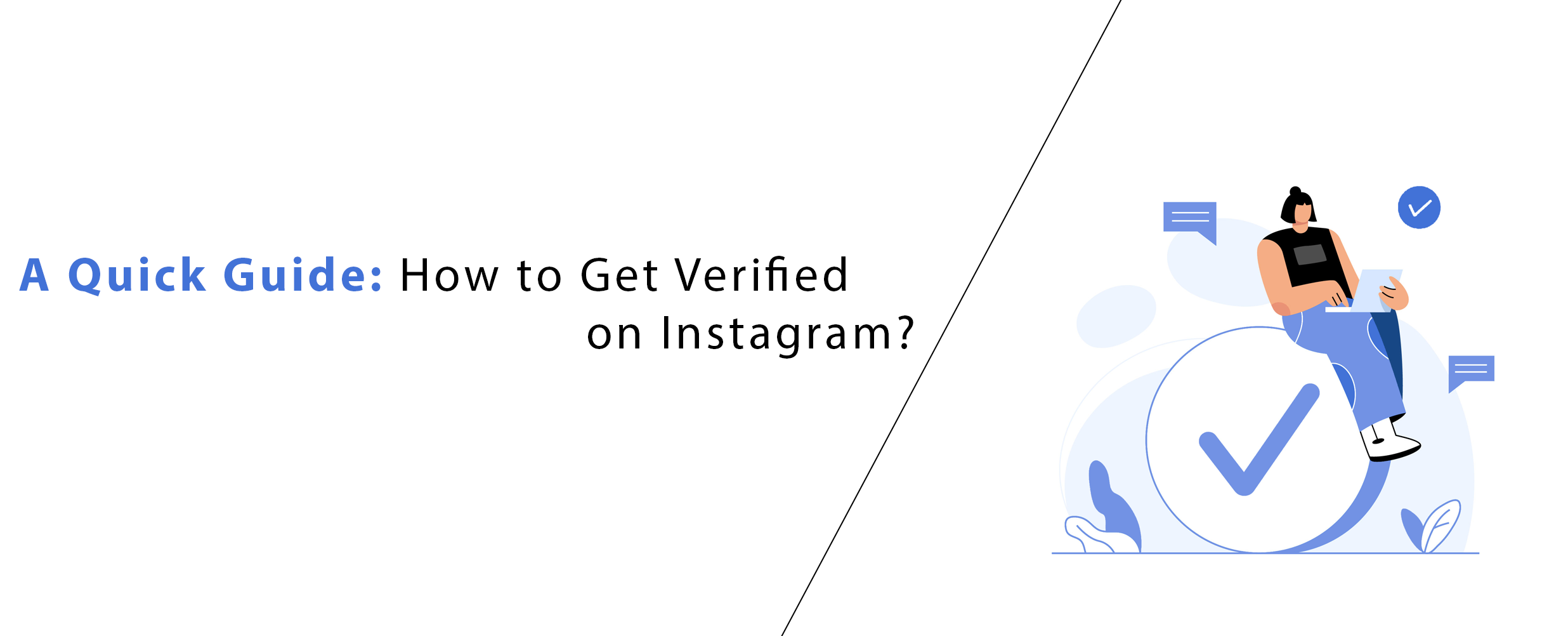 How to Get Verified on Instagram? (2023 Complete Guide)